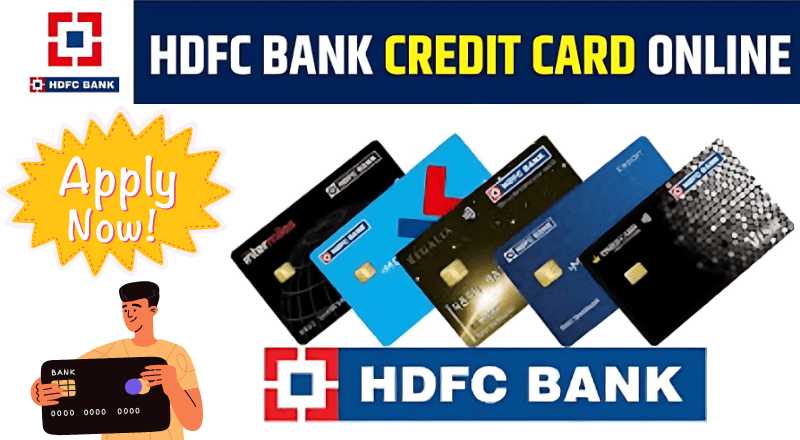 How to Apply HDFC Credit Card Online in 2025