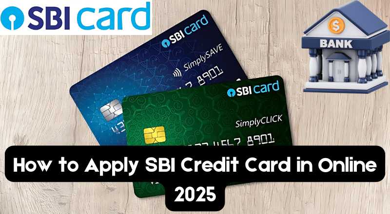 How to Apply SBI Bank Credit Card in Online 2025