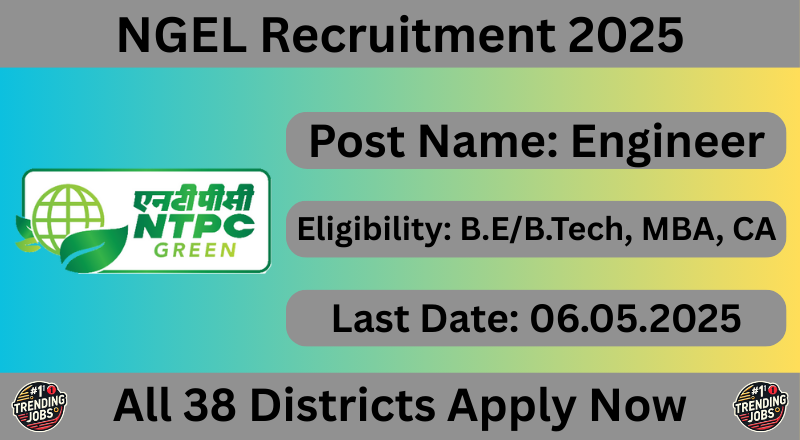 NGEL Recruitment 2025