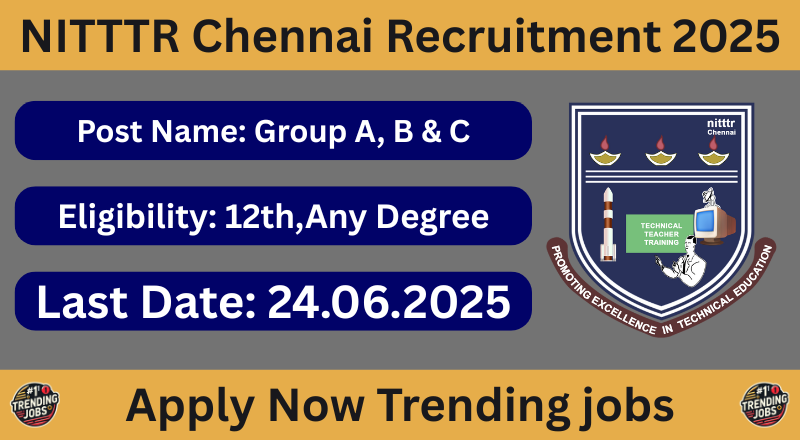 NITTTR Chennai Recruitment 2025