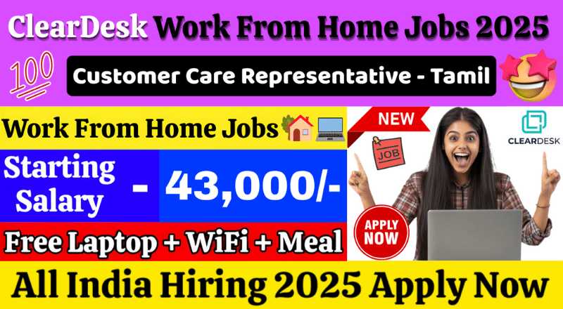 ClearDesk Customer Care Work From Home Jobs 2025