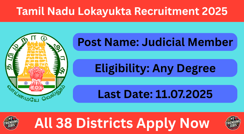 Tamil Nadu Lokayukta Recruitment 2025