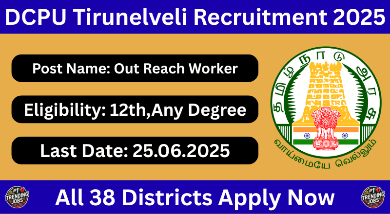 DCPU Tirunelveli Recruitment 2025