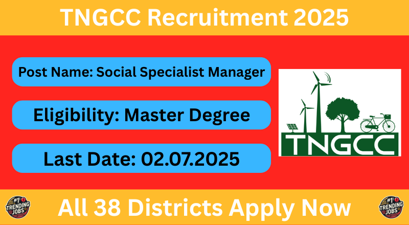 TNGCC Recruitment 2025