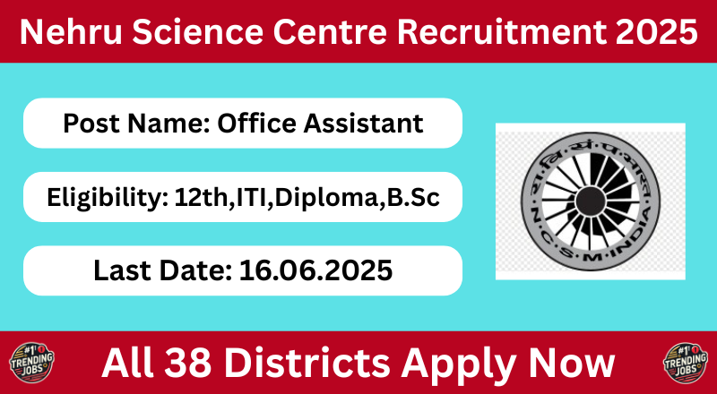 Nehru Science Centre Recruitment 2025