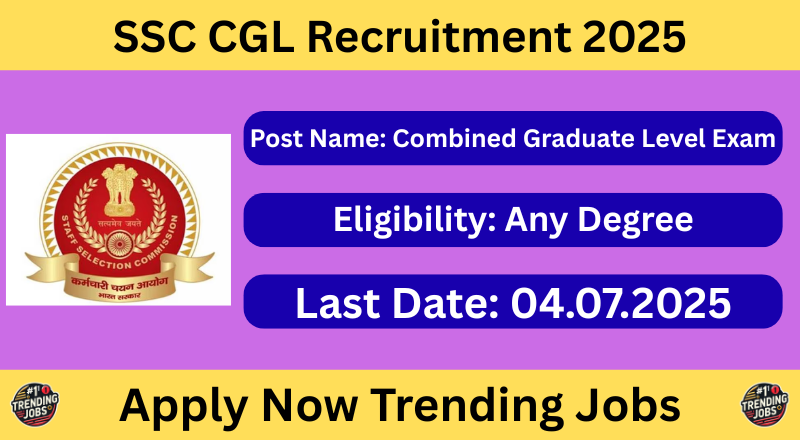 SSC CGL Recruitment 2025