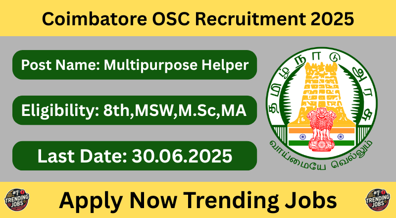 Coimbatore OSC Recruitment 2025