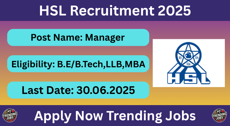 HSL Recruitment 2025