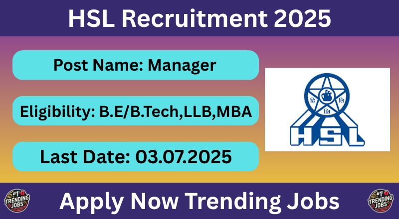 HSL Recruitment 2025