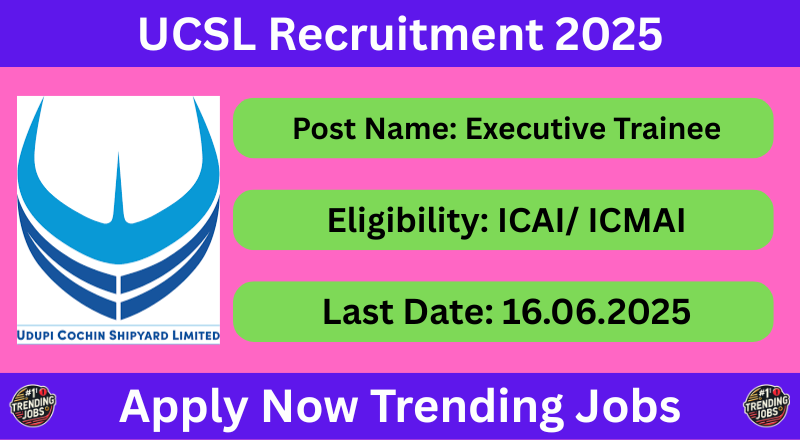 UCSL Recruitment 2025