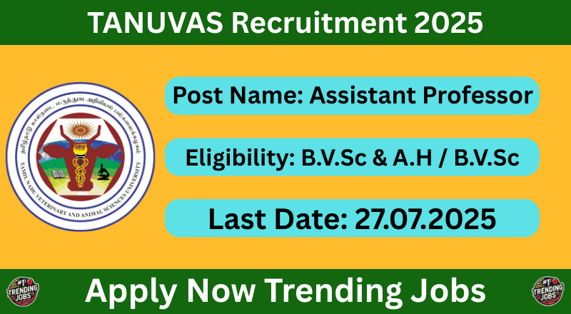 TANUVAS Recruitment 2025