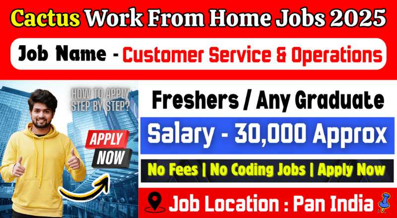 Cactus Customer Service Work From Home Jobs 2025