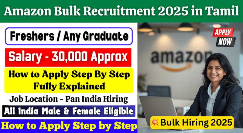 Amazon Bulk Recruitment 2025 in Tamil