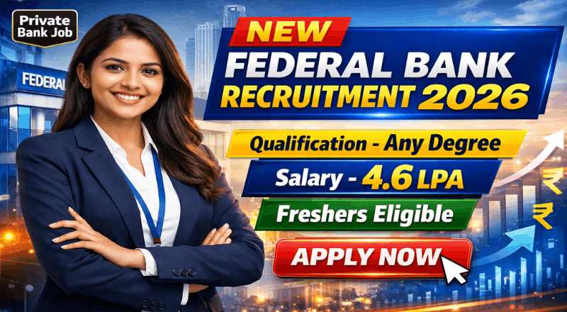 Federal Bank Recruitment 2026