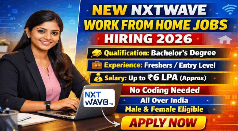 New NxtWave Work From Home Jobs 2026