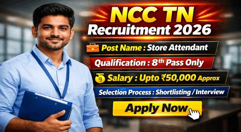 NCC Tamil Nadu Recruitment 2026