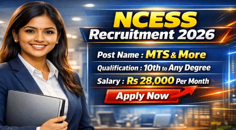 NCESS Assistant Recruitment 2026