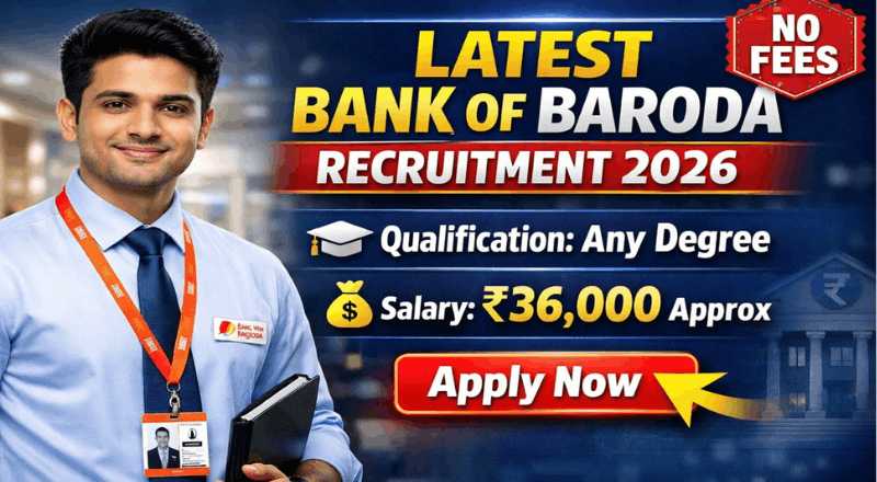 Bank of Baroda Recruitment 2026