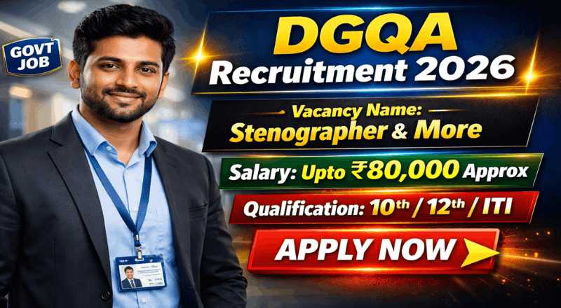 DGQA Recruitment 2026