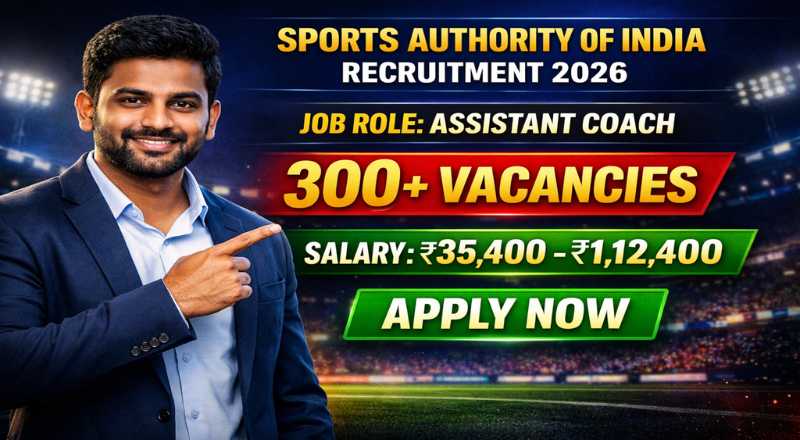 Sports Authority of India Recruitment 2026