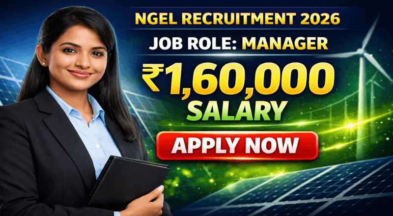 NGEL Recruitment 2026 