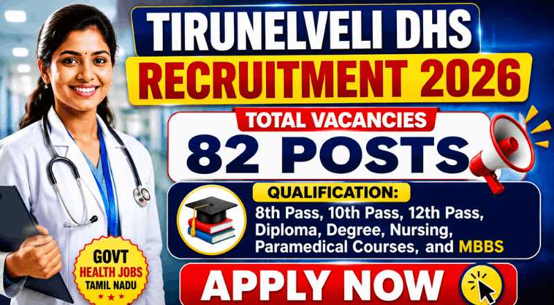Tirunelveli DHS Recruitment 2026