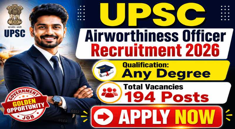 UPSC Airworthiness Officer Recruitment 2026