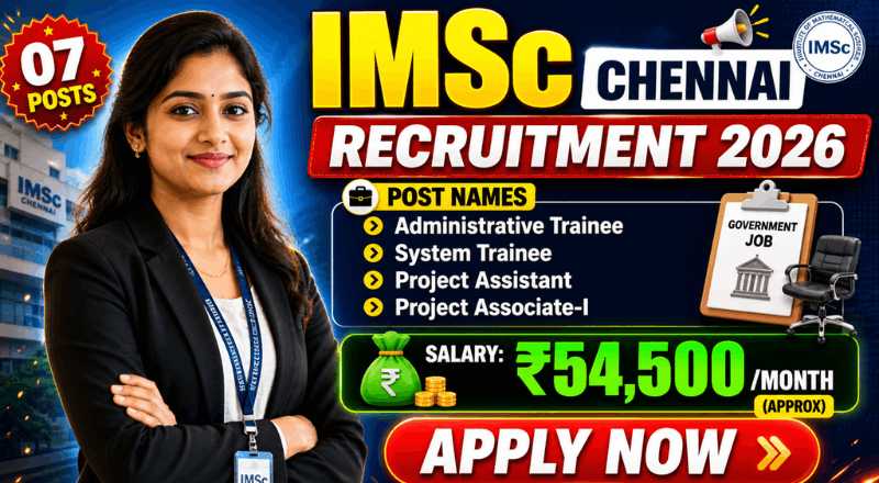 IMSc Chennai Administrative Trainee Recruitment 2026