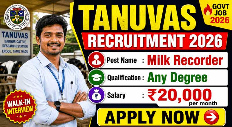 TANUVAS Erode Milk Recorder Recruitment 2026